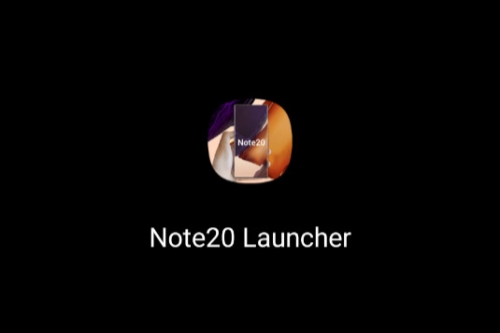 Note20 Launcher